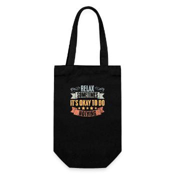 Relax Vintage Positivity Sometimes It's Okay To Do - Geschenkbeutel für Flaschen - Schwarz - Vorne