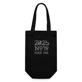 NOW oder nie 2025 - Geschenkbeutel für Flaschen - Schwarz - Vorne