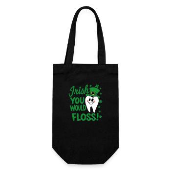 Dental Hygiene Cute Teeth Irish You Would Floss - Gift Bag for Bottles - black - Front