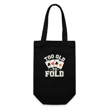 Too Old To Fold Poker Player Gambling - Gift Bag for Bottles - black - Front