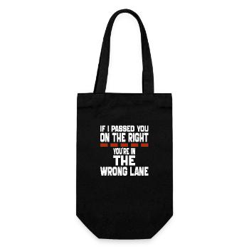 if i Passed You On The Right You're in The Wrong - Gift Bag for Bottles - black - Front