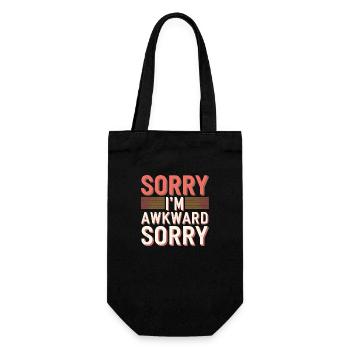 Sorry I'm Awkward Sorry 17 - Geschenkbeutel für Flaschen - Schwarz - Vorne