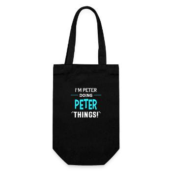 I Am Peter Doing Peter Things Geschenk Lustiges - Geschenkbeutel für Flaschen - Schwarz - Vorne