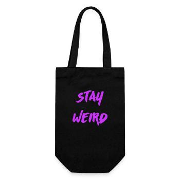 Stay Weird - Geschenkbeutel für Flaschen - Schwarz - Vorne