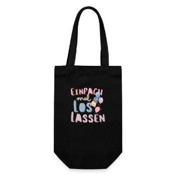 Einfach mal loslassen. Motivationsspruch Trennung - Geschenkbeutel für Flaschen - Schwarz - Vorne