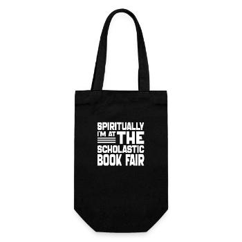Spiritually I'm at The Scholastic Book Fair - Gift Bag for Bottles - black - Front