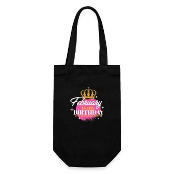 February Is My Birthday Yes The Whole Month Born - Gift Bag for Bottles - black - Front