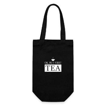 OK, but first TEA - Geschenkbeutel für Flaschen - Schwarz - Vorne