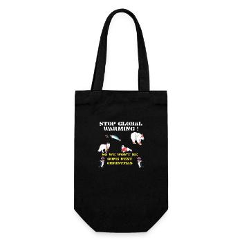 stop global warming,Shirt Christmas Climate Change - Gift Bag for Bottles - black - Front