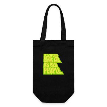 being old people age - Gift Bag for Bottles - black - Front