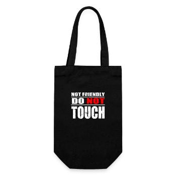 Not Friendly Do Not Touch Funny - Gift Bag for Bottles - black - Front