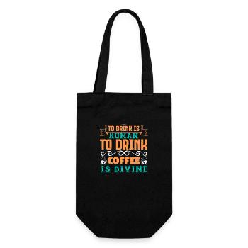 TO DRINK IS HUMAN TO DRINK COFFEE IS DIVINE - Gift Bag for Bottles - black - Front