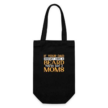 If you Dad doesn´t have a Beard you have 2 Moms - Geschenkbeutel für Flaschen - Schwarz - Vorne