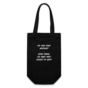 Shirt „Ich war kurz motiviert“ - Geschenkbeutel für Flaschen - Schwarz - Vorne