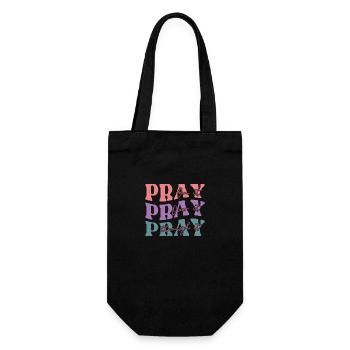 Pray On It Pray Over It Pray Through It - Geschenkbeutel für Flaschen - Schwarz - Vorne