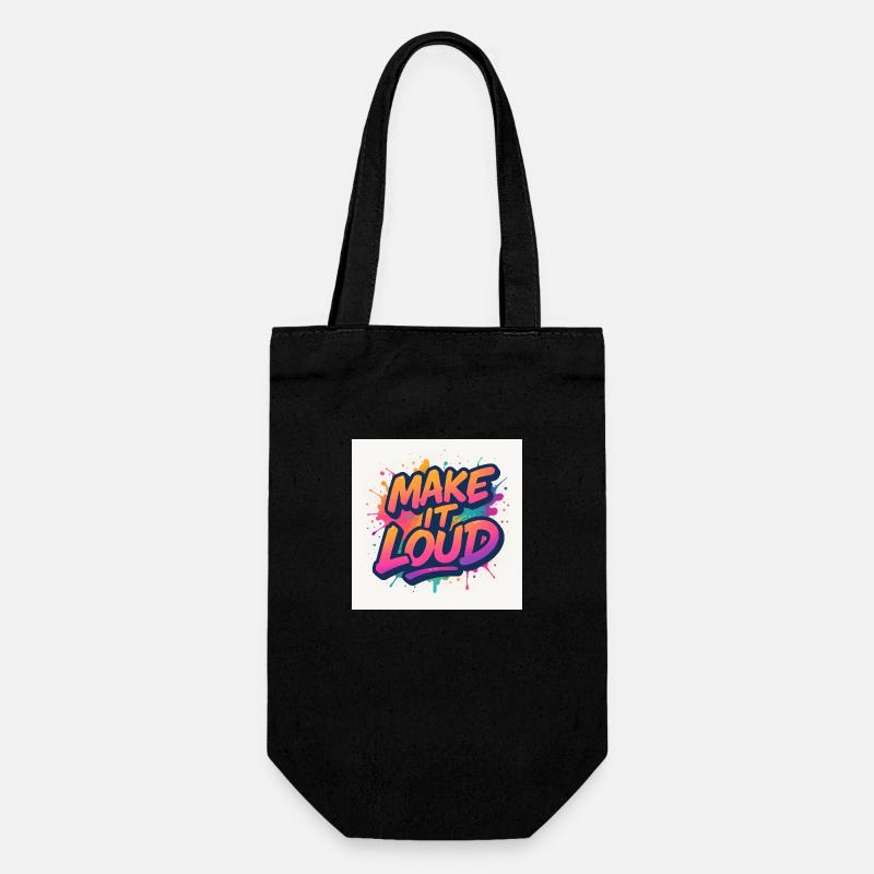 Make It Loud – Ose le Volume - Sac à bouteille - noir