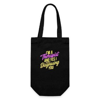 I'm A Therapist And Yes I Am Diagnosing You 6 - Geschenkbeutel für Flaschen - Schwarz - Vorne