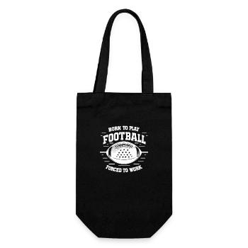 Born the Play Football Forced to Work - Gift Bag for Bottles - black - Front