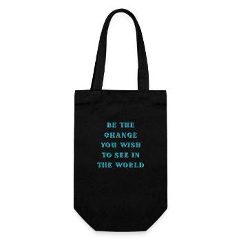 Be the change you wish to see in the world - Geschenkbeutel für Flaschen - Schwarz - Vorne
