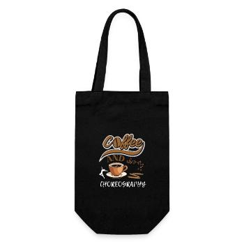 Fun Dance Instructor Quote Coffee And Choreography - Gift Bag for Bottles - black - Front