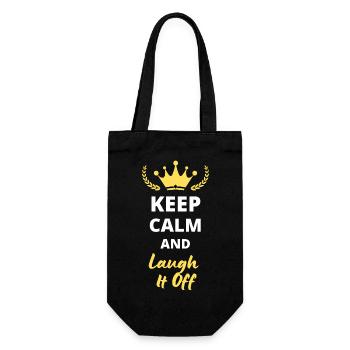T-shirt “Keep Calm and Laugh It Off” - Humour - Sac à bouteille - noir - Devant