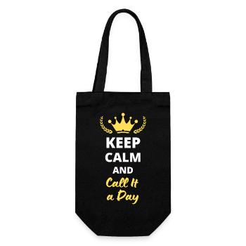 “Keep Calm and Call It a Day” - Détente et flemme - Sac à bouteille - noir - Devant