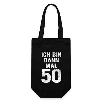 Ich bin dann mal 50 - Geburtstag Geschenk - Geschenkbeutel für Flaschen - Schwarz - Vorne
