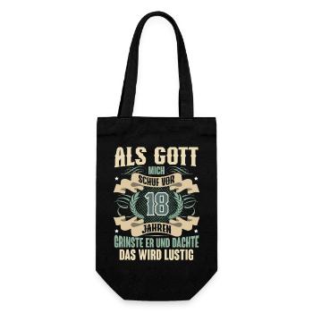 18. Geburtstag Als Gott Mich Schuf Vor - Geschenkbeutel für Flaschen - Schwarz - Vorne