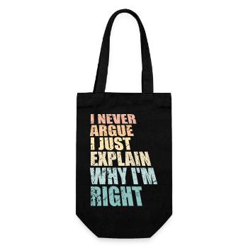 Je ne discute jamais, j’explique juste pourquoi j’ai raison Spruch - Sac à bouteille - noir - Devant