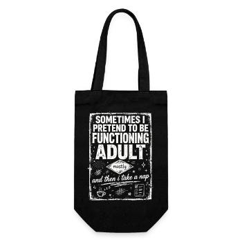 Pretending to Be a Functioning Adult - Geschenkbeutel für Flaschen - Schwarz - Vorne