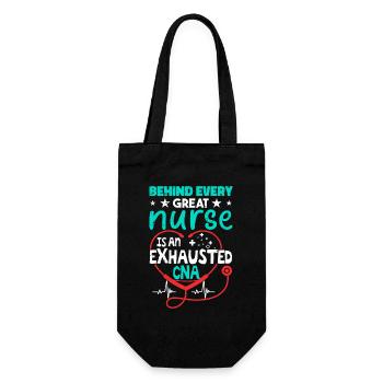 Behind Every Great Nurse Is An Exhausted CNA Life - Gift Bag for Bottles - black - Front