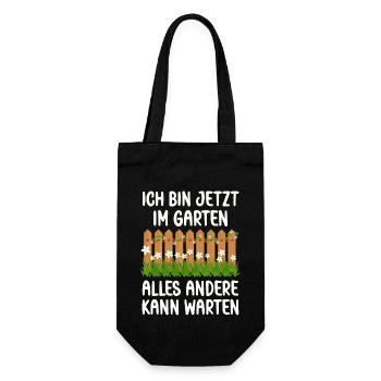 Ich bin jetzt in Garten alles andrere kann Warten - Geschenkbeutel für Flaschen - Schwarz - Vorne