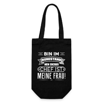 Ich bin im Ruhestand mein einziger Chef ist Frau - Geschenkbeutel für Flaschen - Schwarz - Vorne