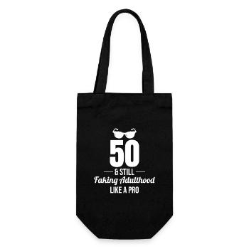 50th Birthday Faking Adulthood Pro Funny - Gift Bag for Bottles - black - Front