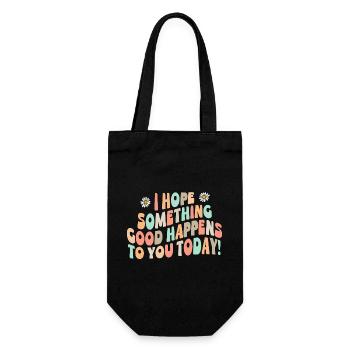 J’espère qu’il t’arrivera quelque chose de bien aujourd’hui - Sac à bouteille - noir - Devant
