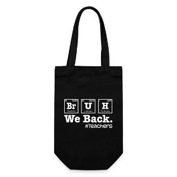 Bruh We Back To School - Table Elements Teacher - Sac à bouteille - noir - Devant