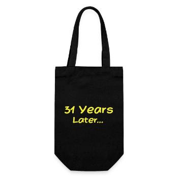 31 Years Later Funny Birthday Gifts, 31th Birthday - Sac à bouteille - noir - Devant