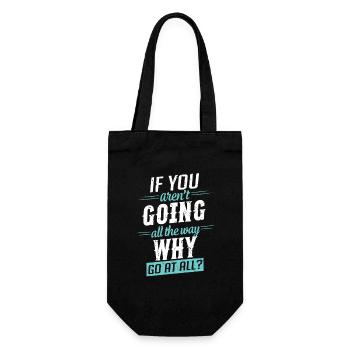 Motivation : Dire d’aller jusqu’au bout - Sac à bouteille - noir - Devant