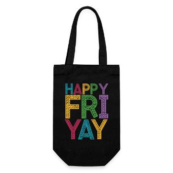 Glücklich Fri Yay Lehrer Wochenende Lustig Meme - Geschenkbeutel für Flaschen - Schwarz - Vorne