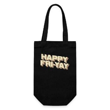 Glücklich Fri Yay Lehrer Wochenende Lustig Meme - Geschenkbeutel für Flaschen - Schwarz - Vorne