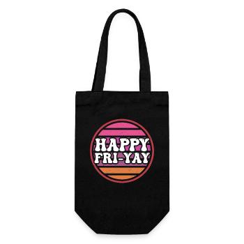 Glücklich Fri Yay Lehrer Wochenende Lustig Meme - Geschenkbeutel für Flaschen - Schwarz - Vorne