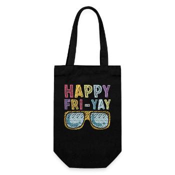 Glücklich Fri Yay Lehrer Wochenende Lustig Meme - Geschenkbeutel für Flaschen - Schwarz - Vorne