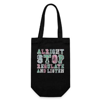 Stop Regulating and Listening Teacher - Gift Bag for Bottles - black - Front