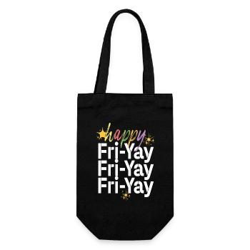 Glücklich Fri Yay Lehrer Wochenende Lustig Meme - Geschenkbeutel für Flaschen - Schwarz - Vorne