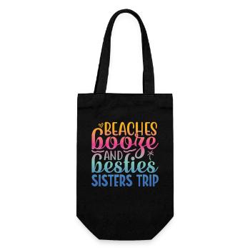 Beaches Liquor and Besties Sisters' Trip - Gift Bag for Bottles - black - Front