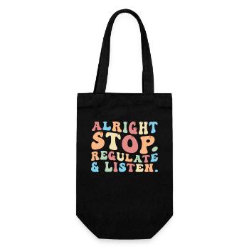 Stop Regulating and Listening Teacher - Gift Bag for Bottles - black - Front