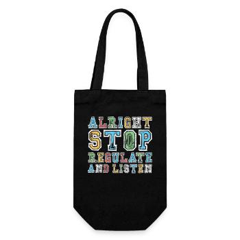Stop Regulating and Listening Teacher - Gift Bag for Bottles - black - Front