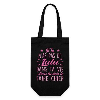 Si Tu N'as Pas De Lulu Dans Ta Vie Cadeau - Sac à bouteille - noir - Devant