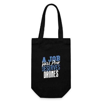 A Job Well Done Deserves Drones Statement - Gift Bag for Bottles - black - Front