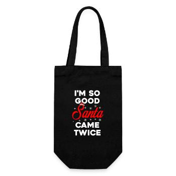I'm So Good Santa Came Twice - Dirty Mind Humor - Gift Bag for Bottles - black - Front